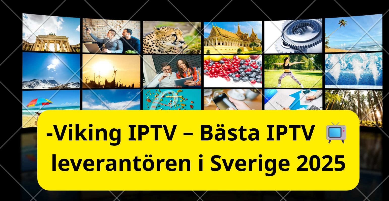 Viking IPTV Bästa IPTV-leverantören i Sverige