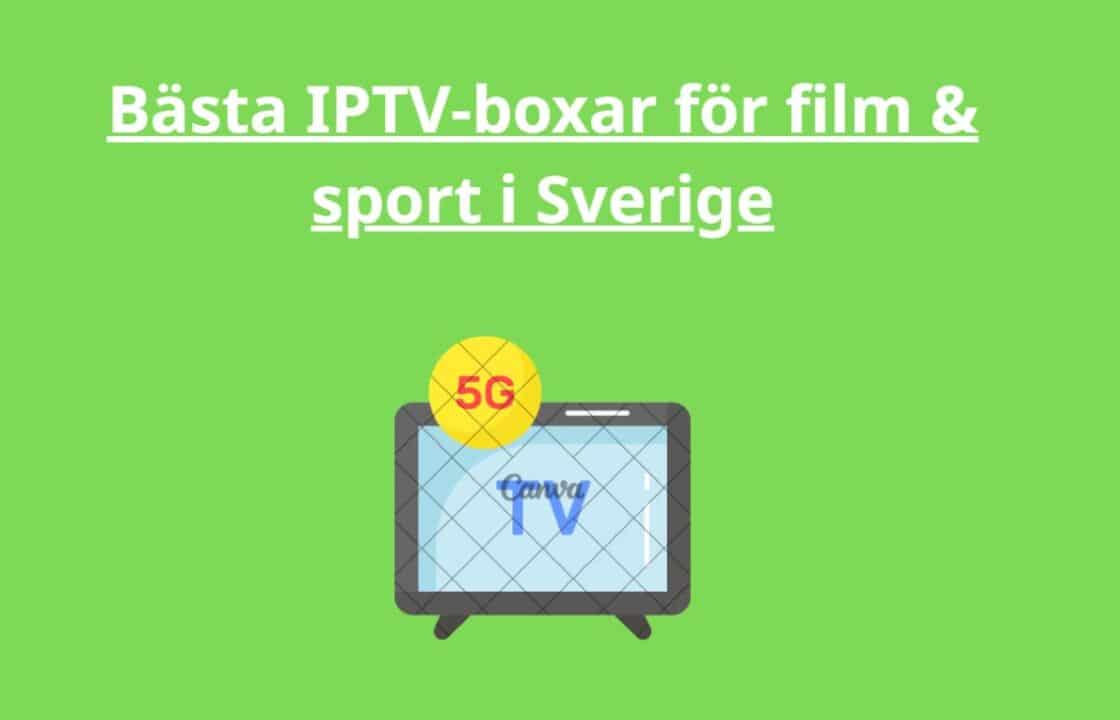 Bästa IPTV-boxar