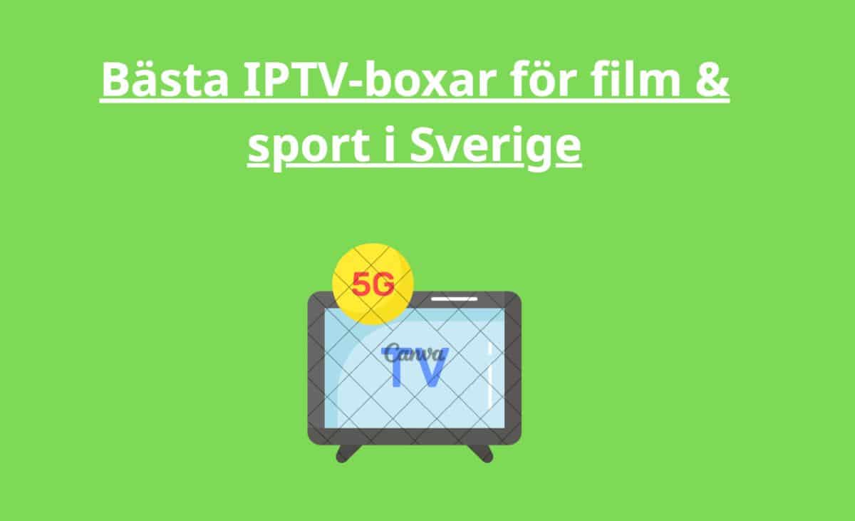 Bästa IPTV-boxar